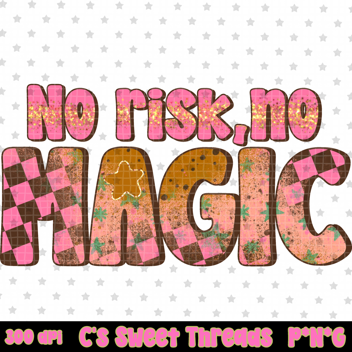 No Risk No Magic