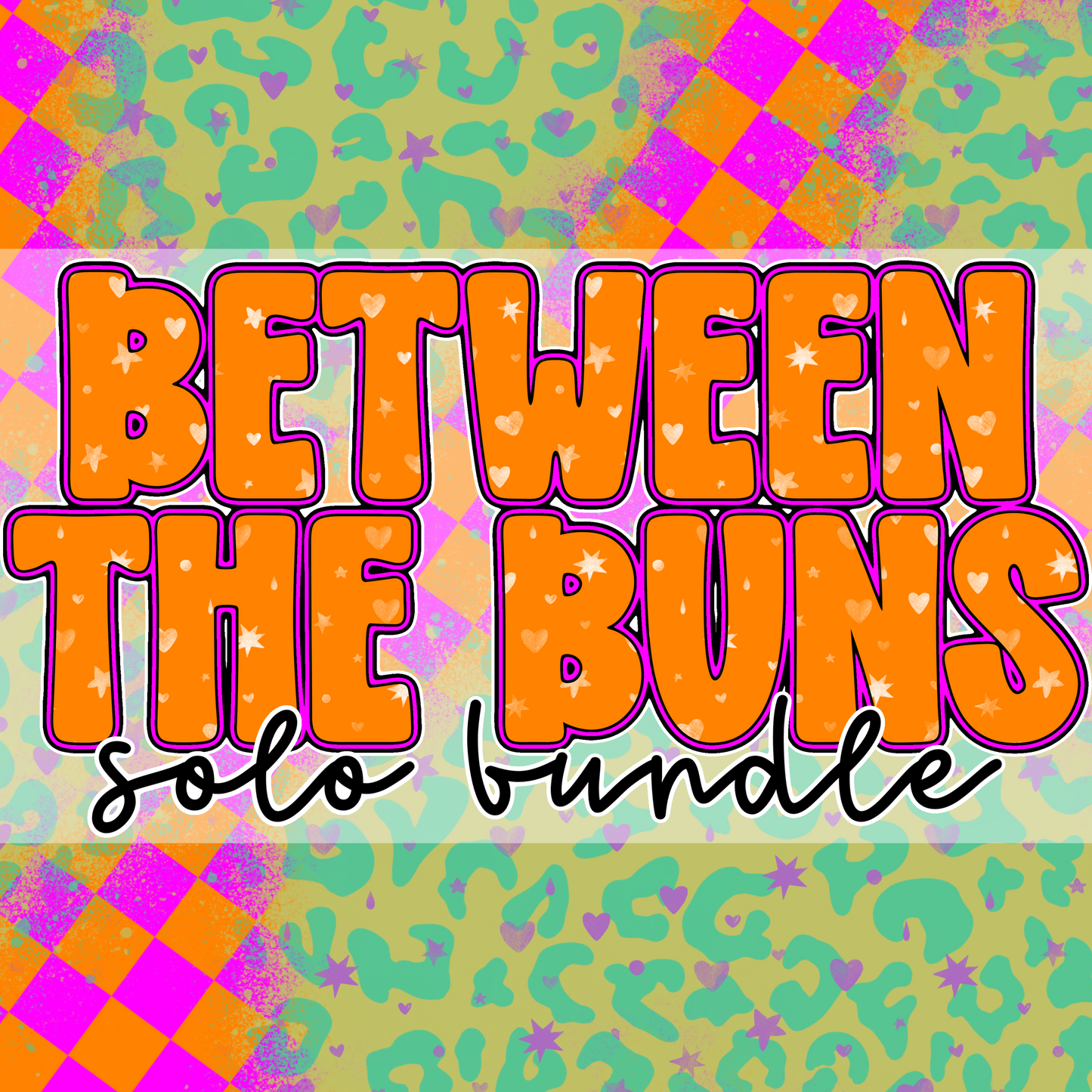 Between The Buns Solo Bundle