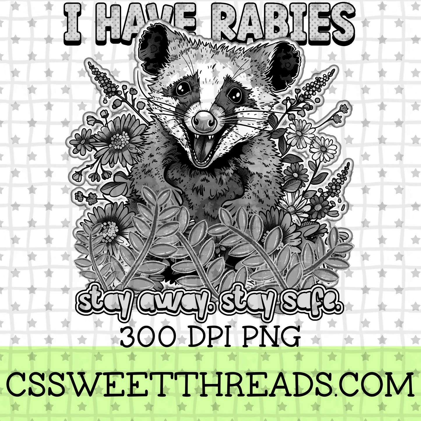 I Have Rabies