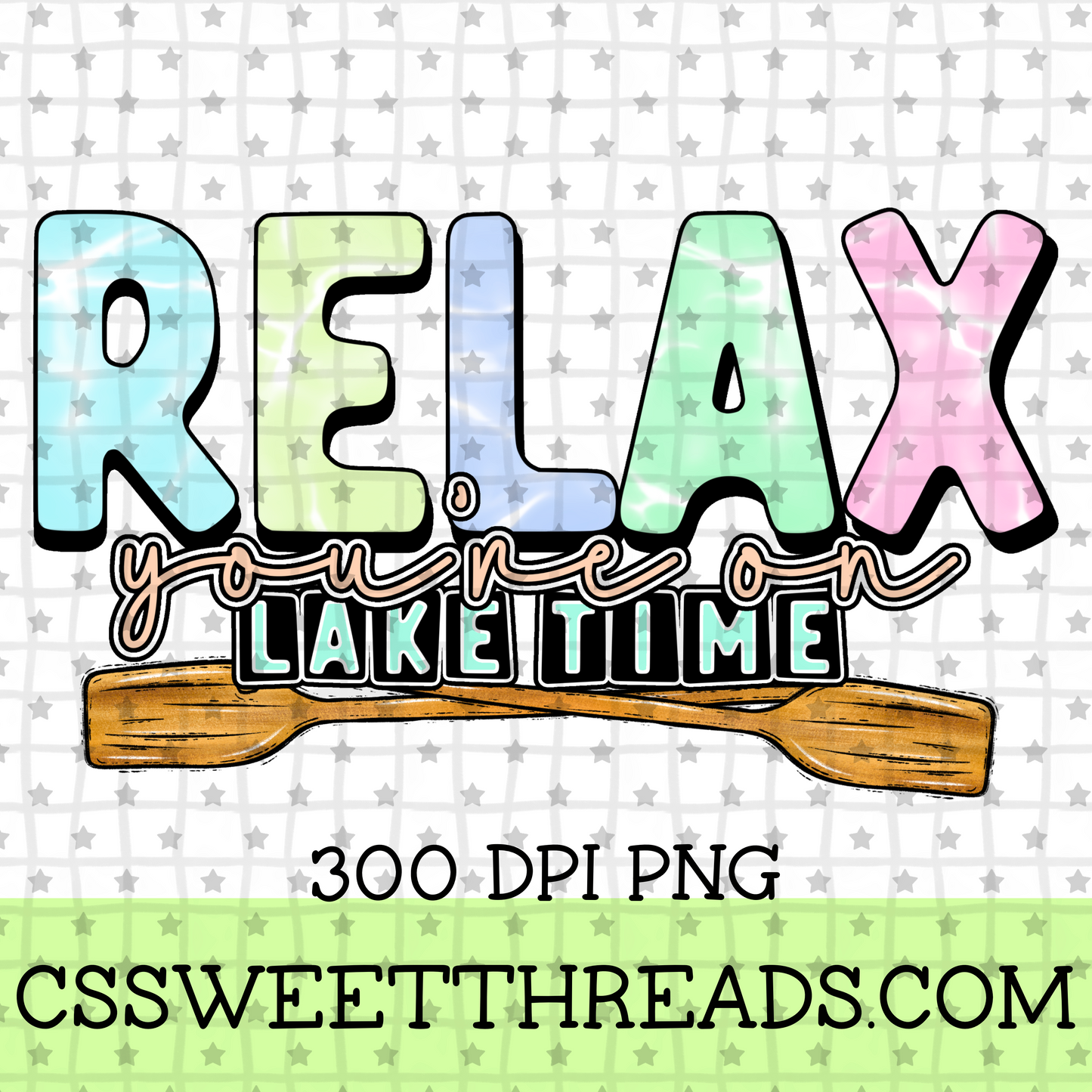 Relax You’re On Lake Time