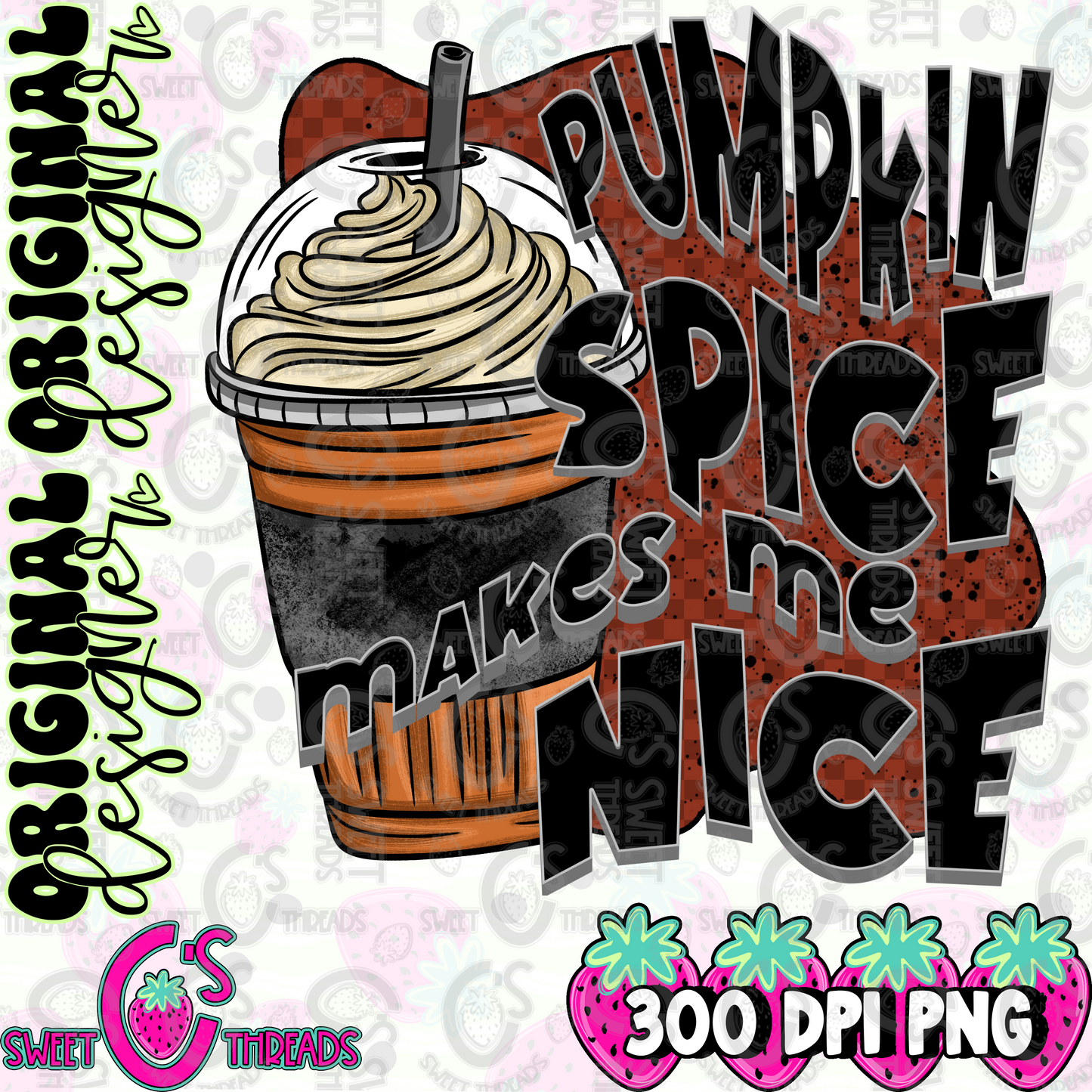 Pumpkin Spice Makes Me Nice