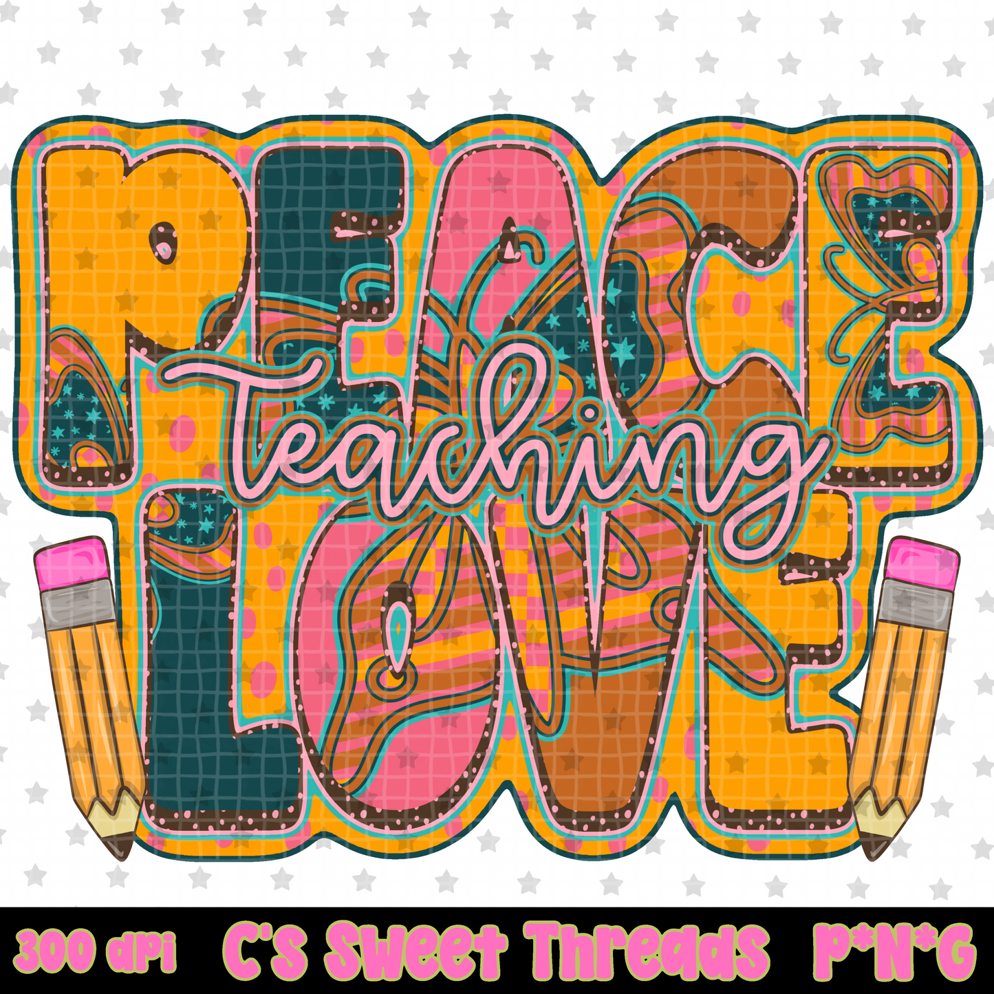 Peace Love Teaching