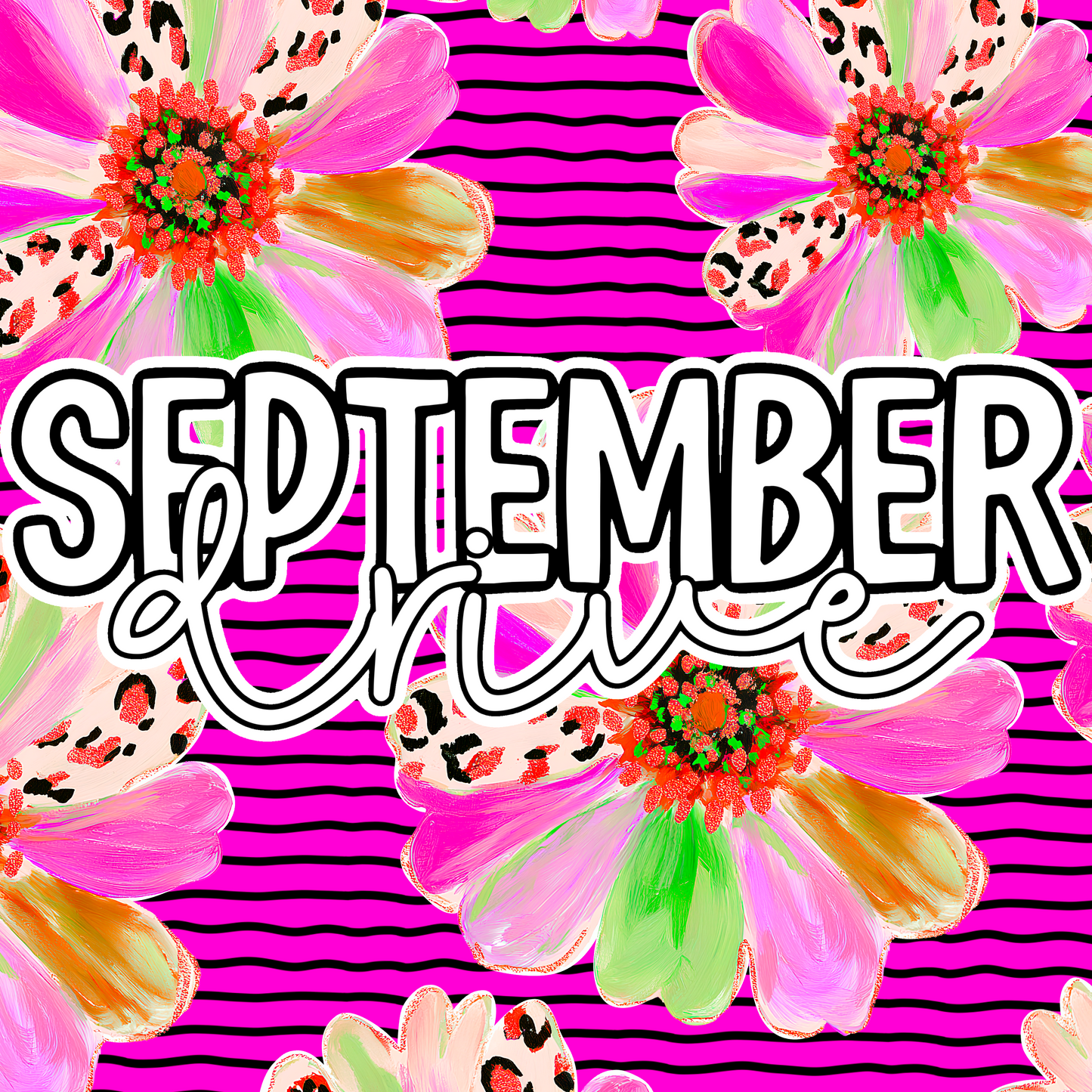 September ‘25 Finished Drive