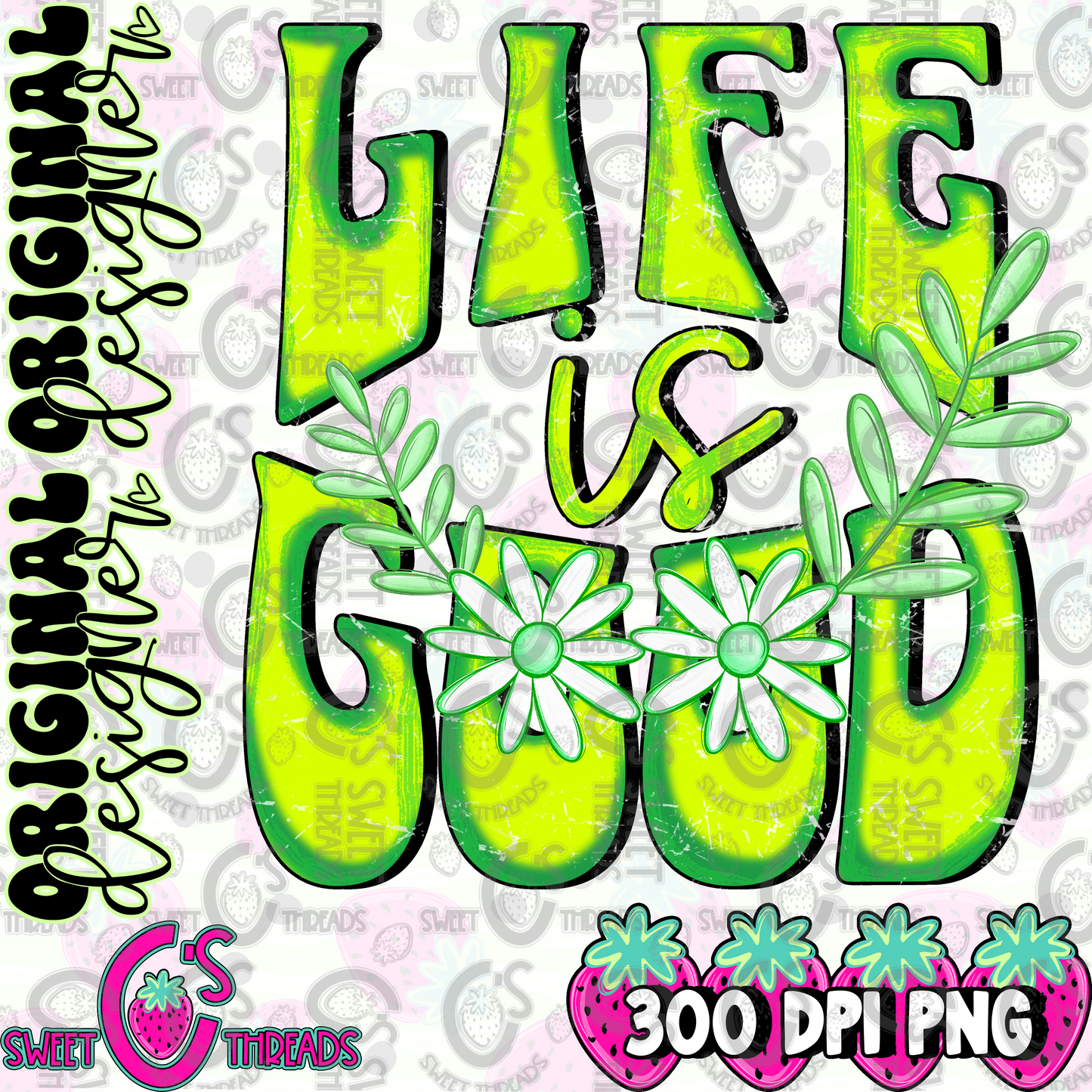 Life Is Good