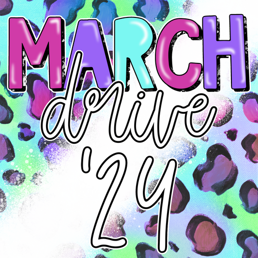 March 2024 Monthly Drive