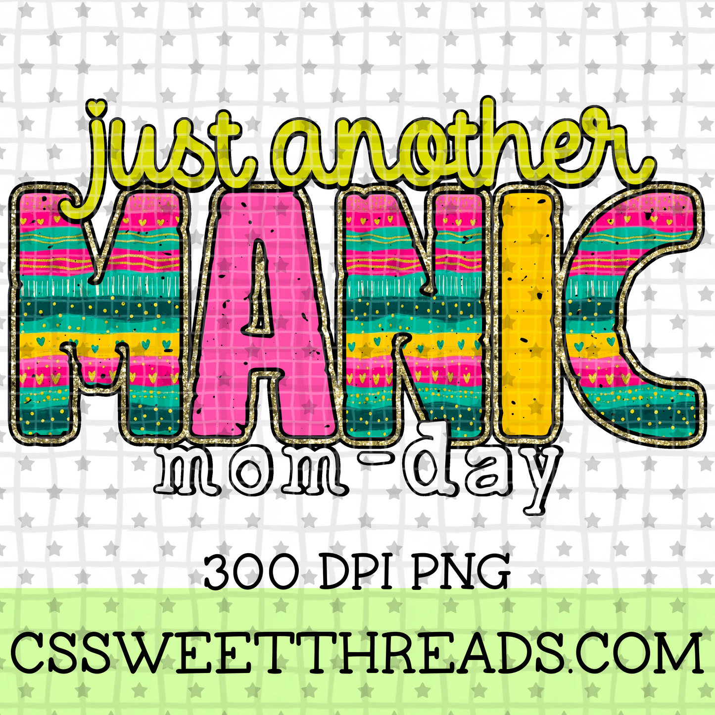 Just Another Manic Mom-Day