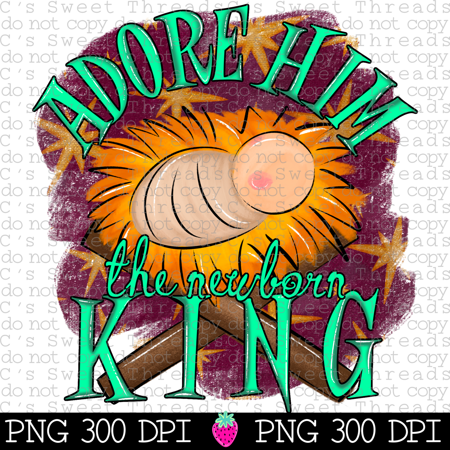 Adore Him The Newborn King