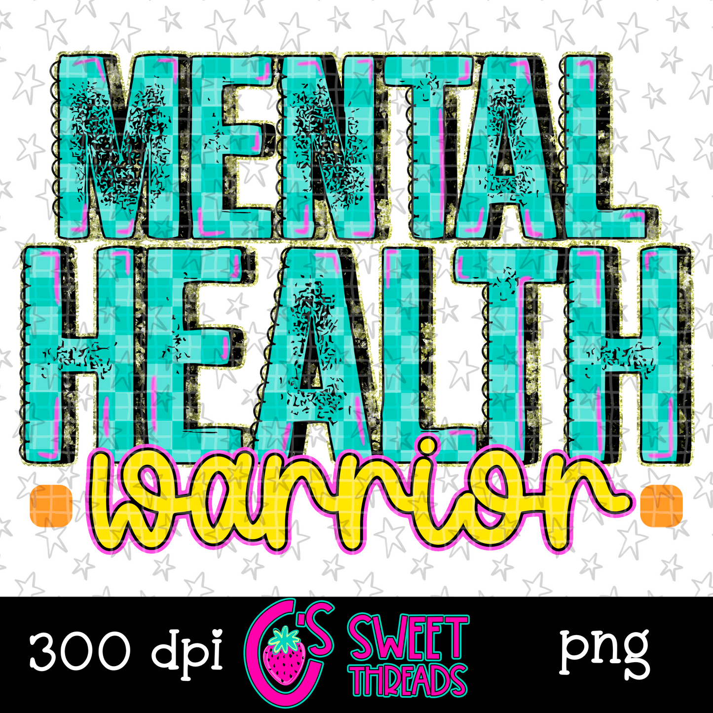 Mental Health Warrior