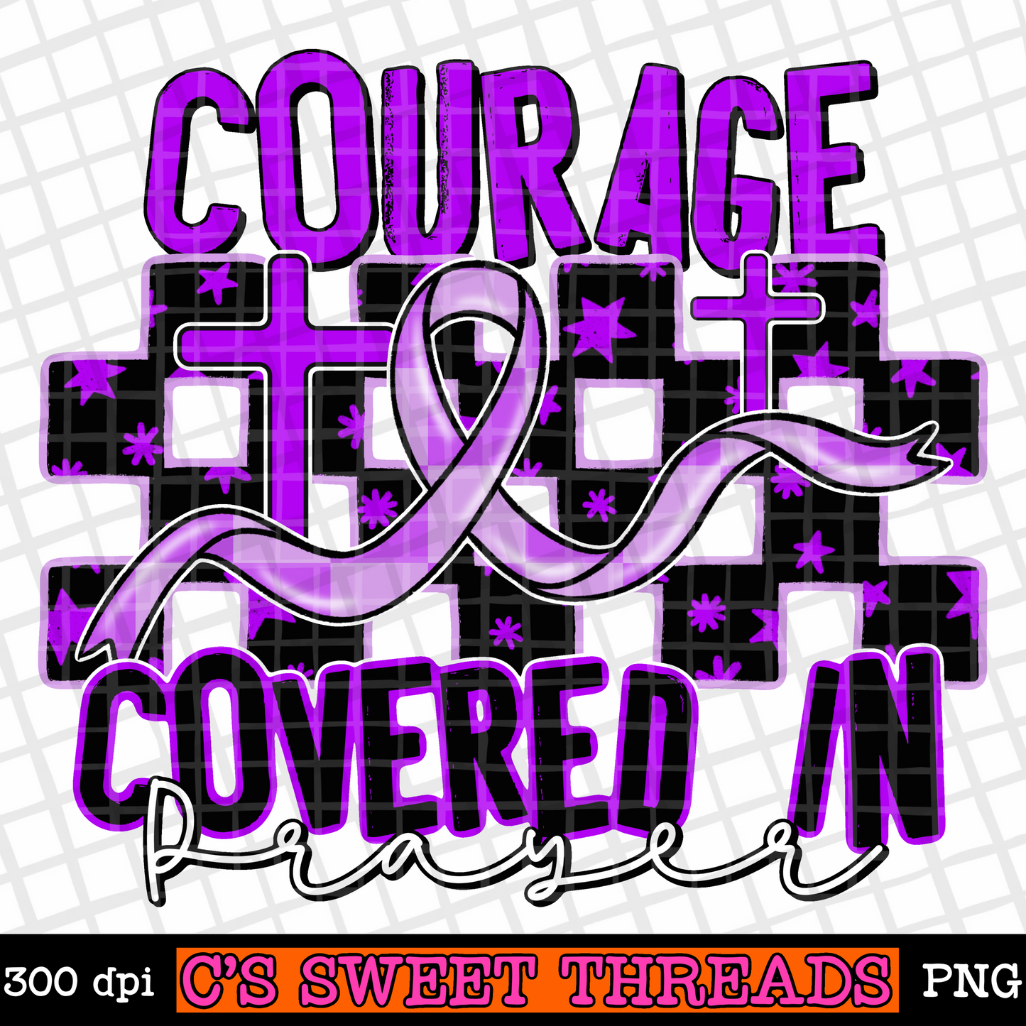 Courage Covered In Prayers