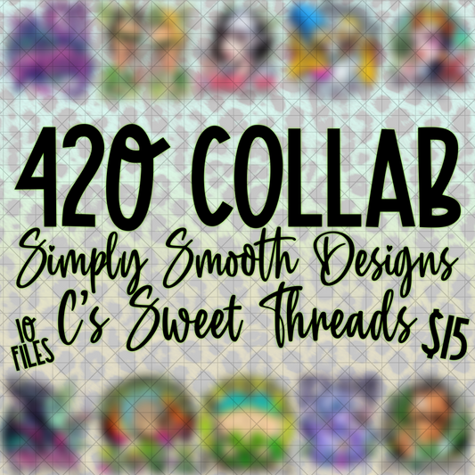 420 Collab With Simply Smooth