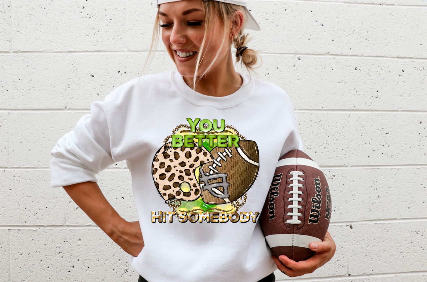 You better hit somebody