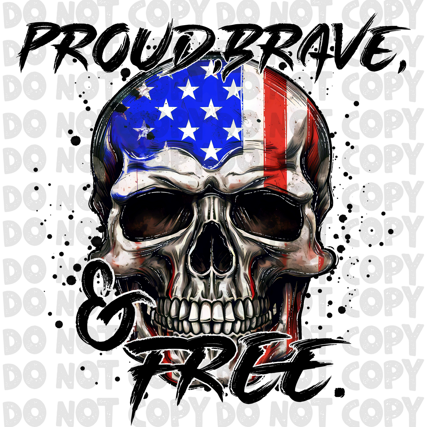 Proud brave and free