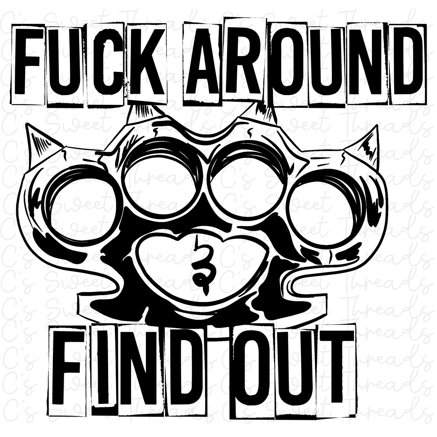 ** around and find out,digital download