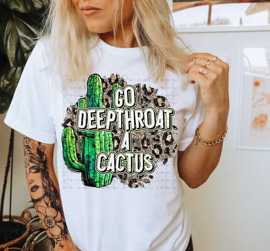 Go Deep Throat A Cactus