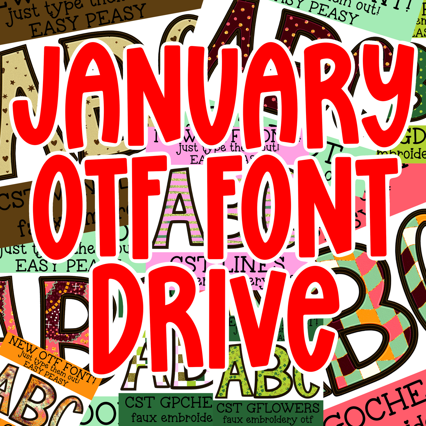 ‘25 January OTF FONT Drive