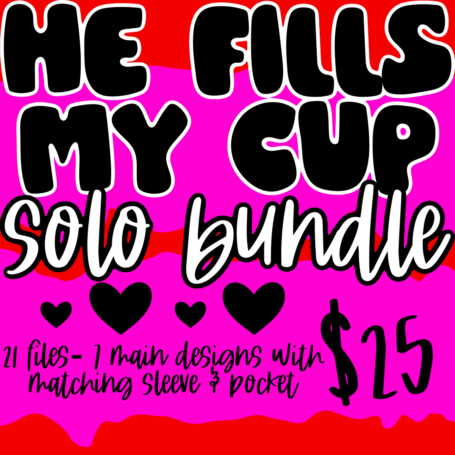 He Fills My Cup Valentine’s Day Solo Bundle