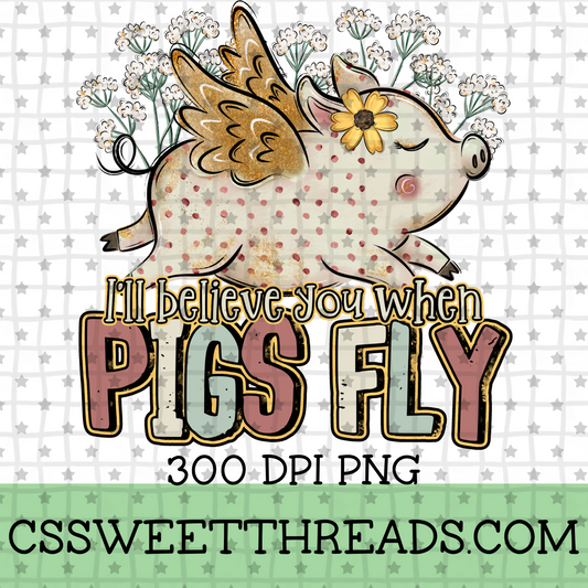 When Pigs Fly