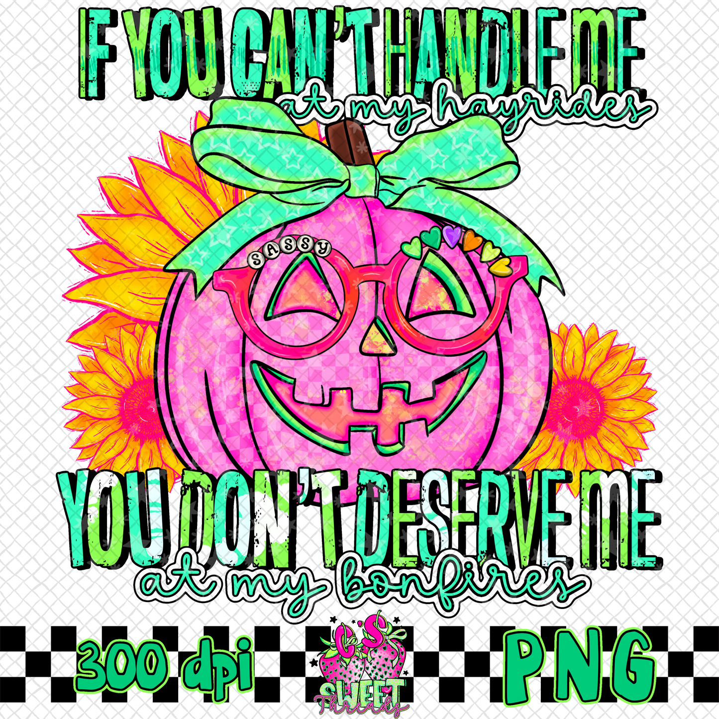 If You Can’t Handle Me..