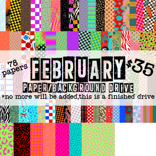 February ‘26 Paper/Background Drive