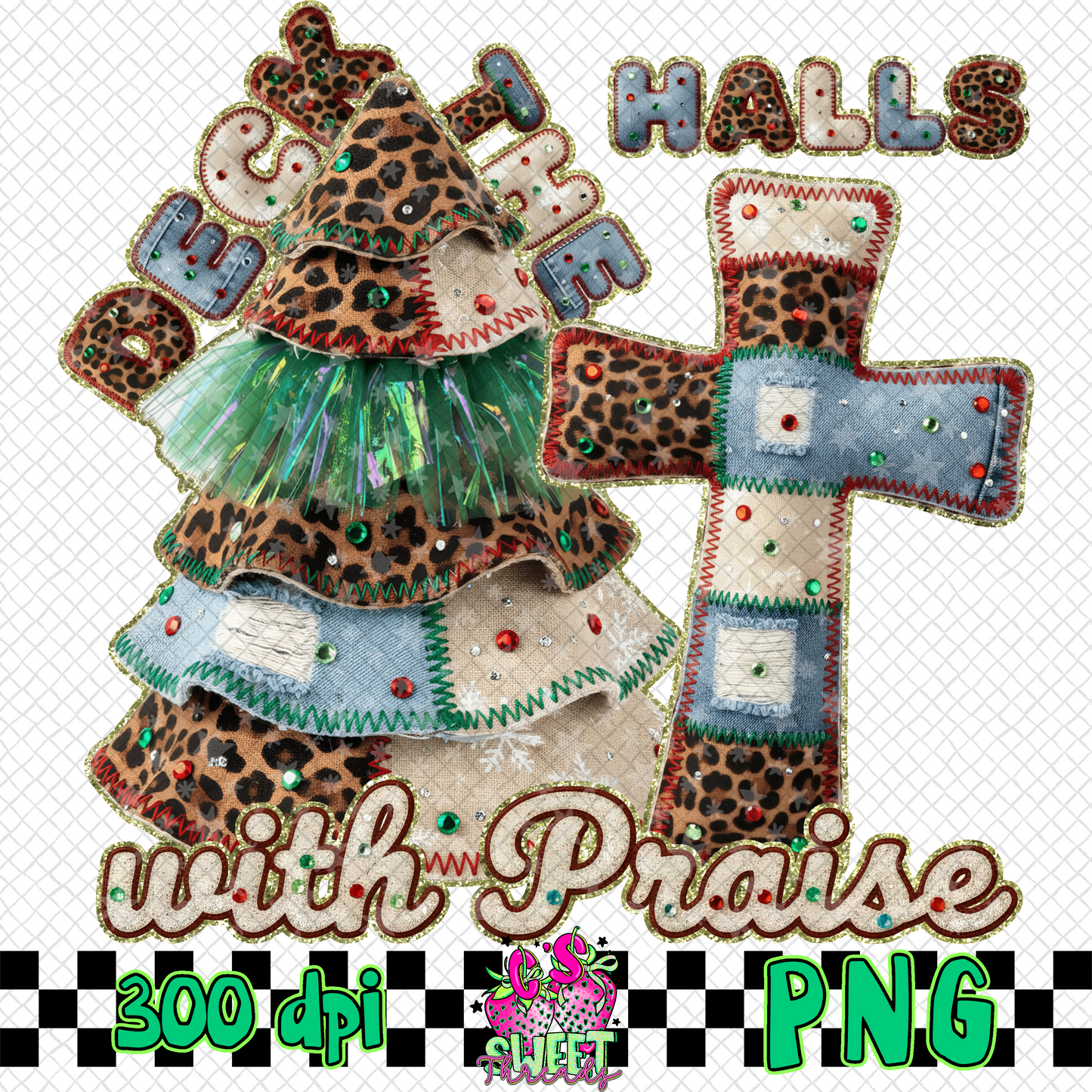 Deck The Halls With Praise Faux Embroidery