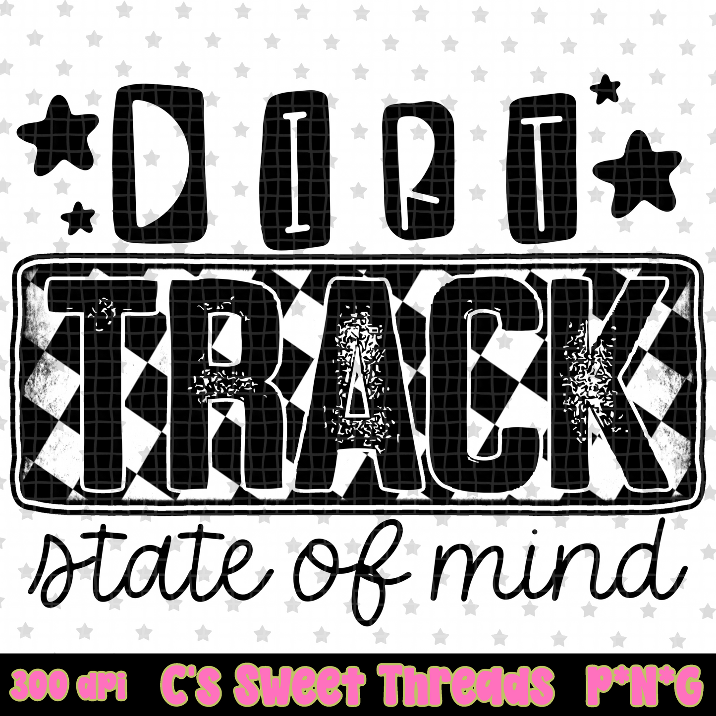 Dirt Track State Of Mind