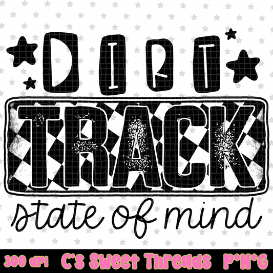 Dirt Track State Of Mind