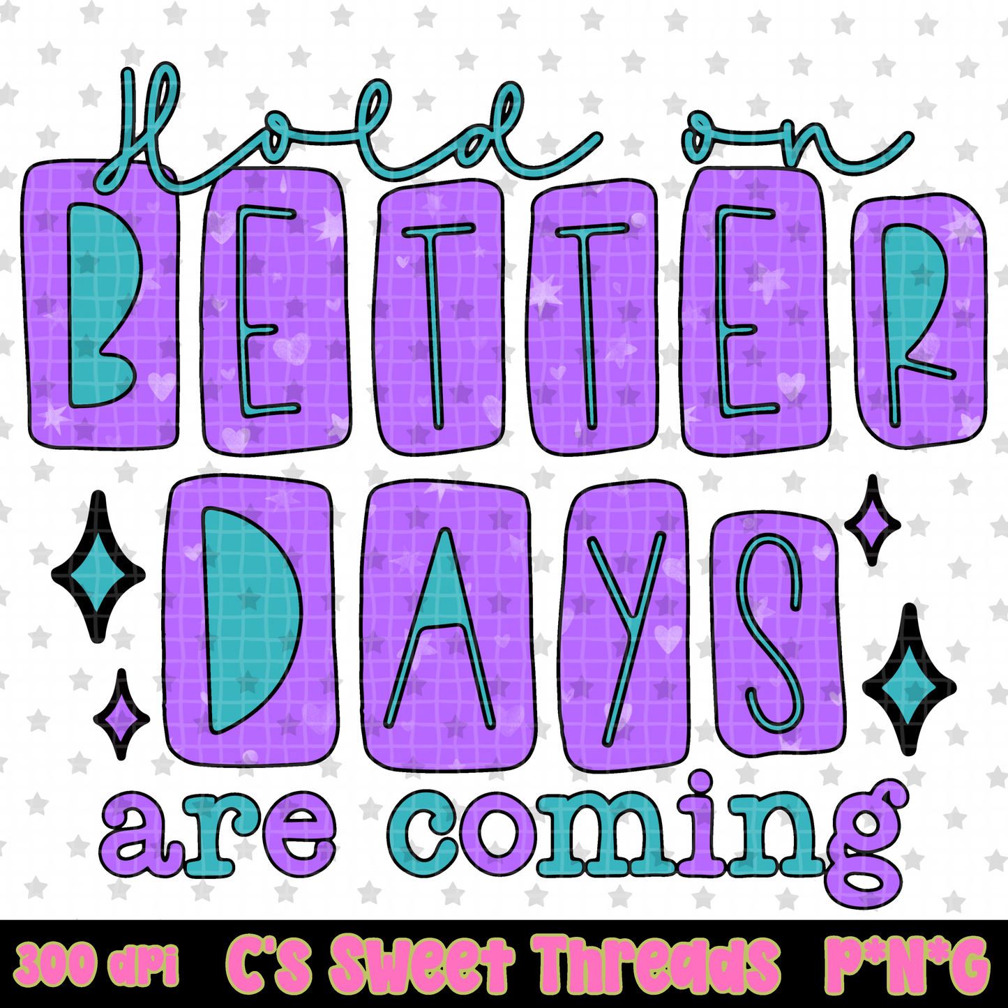 Better Days Are Coming