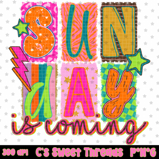 Sunday Is Coming