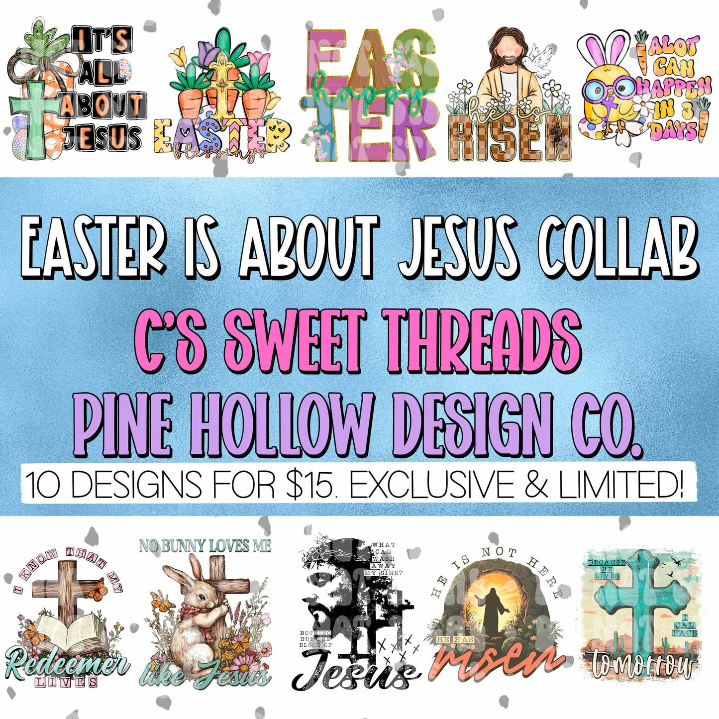 Easter Is About Jesus Collab CST & Pine Hollow Design Co.
