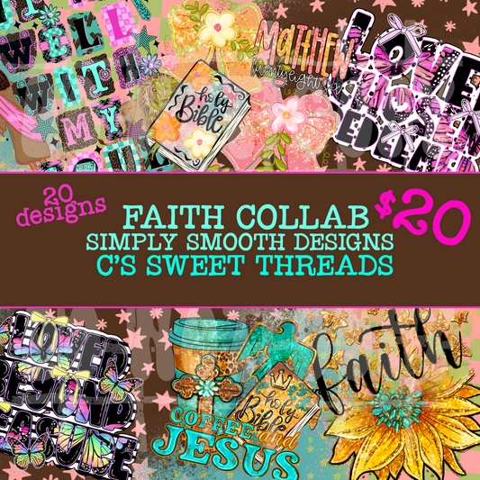 Faith Collab With Simply Smooth Designs