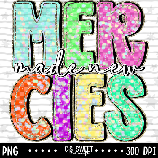 Mercies Made New