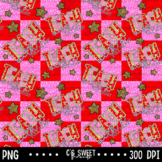 Teach With A Full Heart Seamless