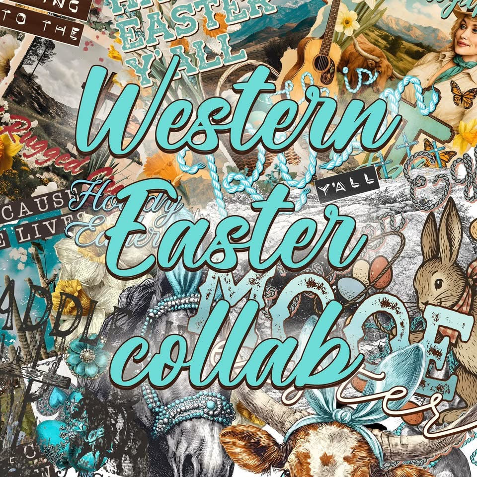 Western Easter Collab With Pine Hollow Design Co. & Simply Smooth Designs