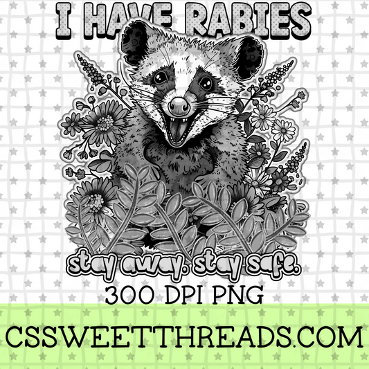I Have Rabies