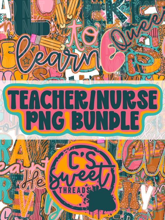 Teacher/Nurse Bundle