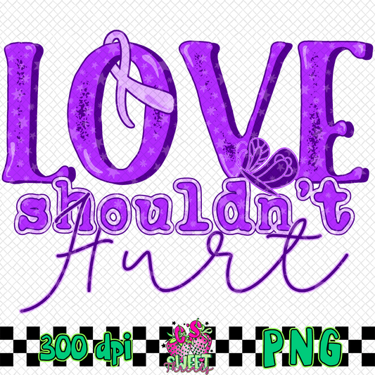 Love Shouldn’t Hurt