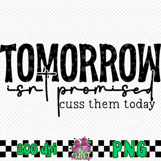 Cuss Them Today