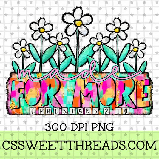 Made For More