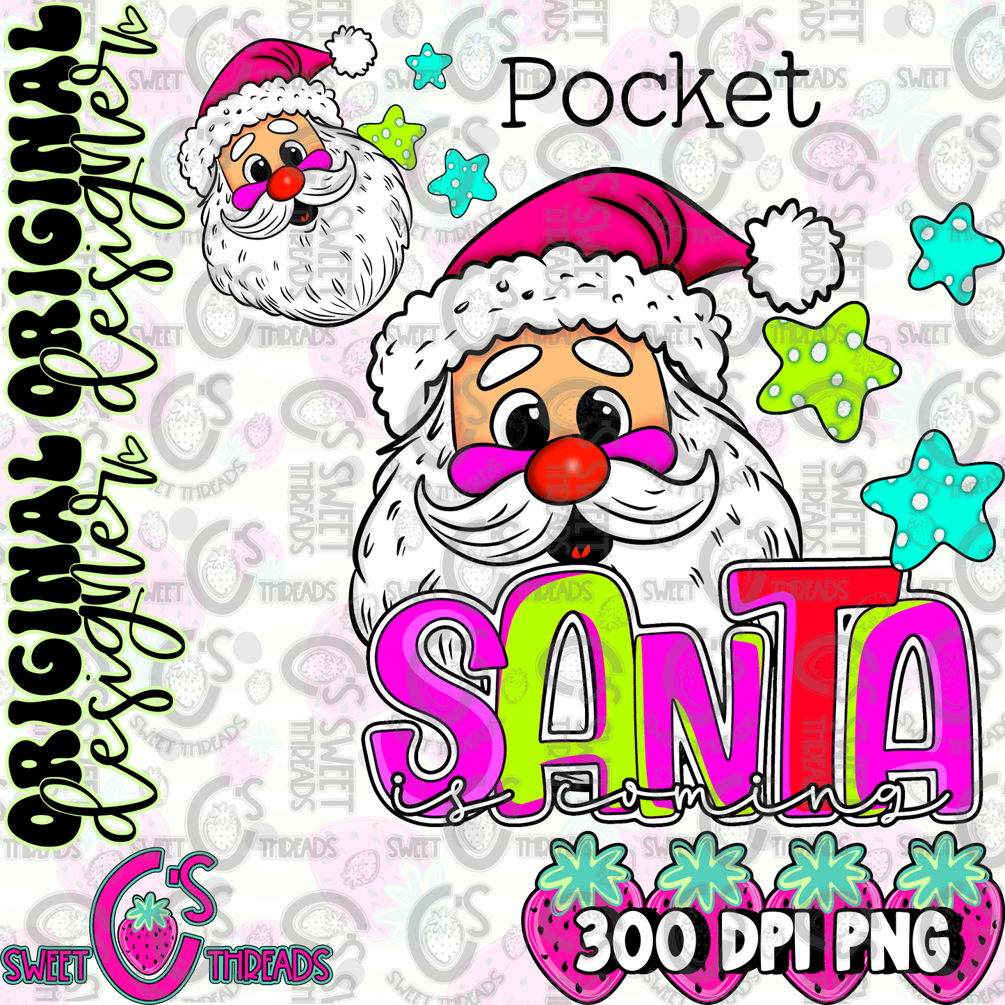 Santa Is Coming With Pocket