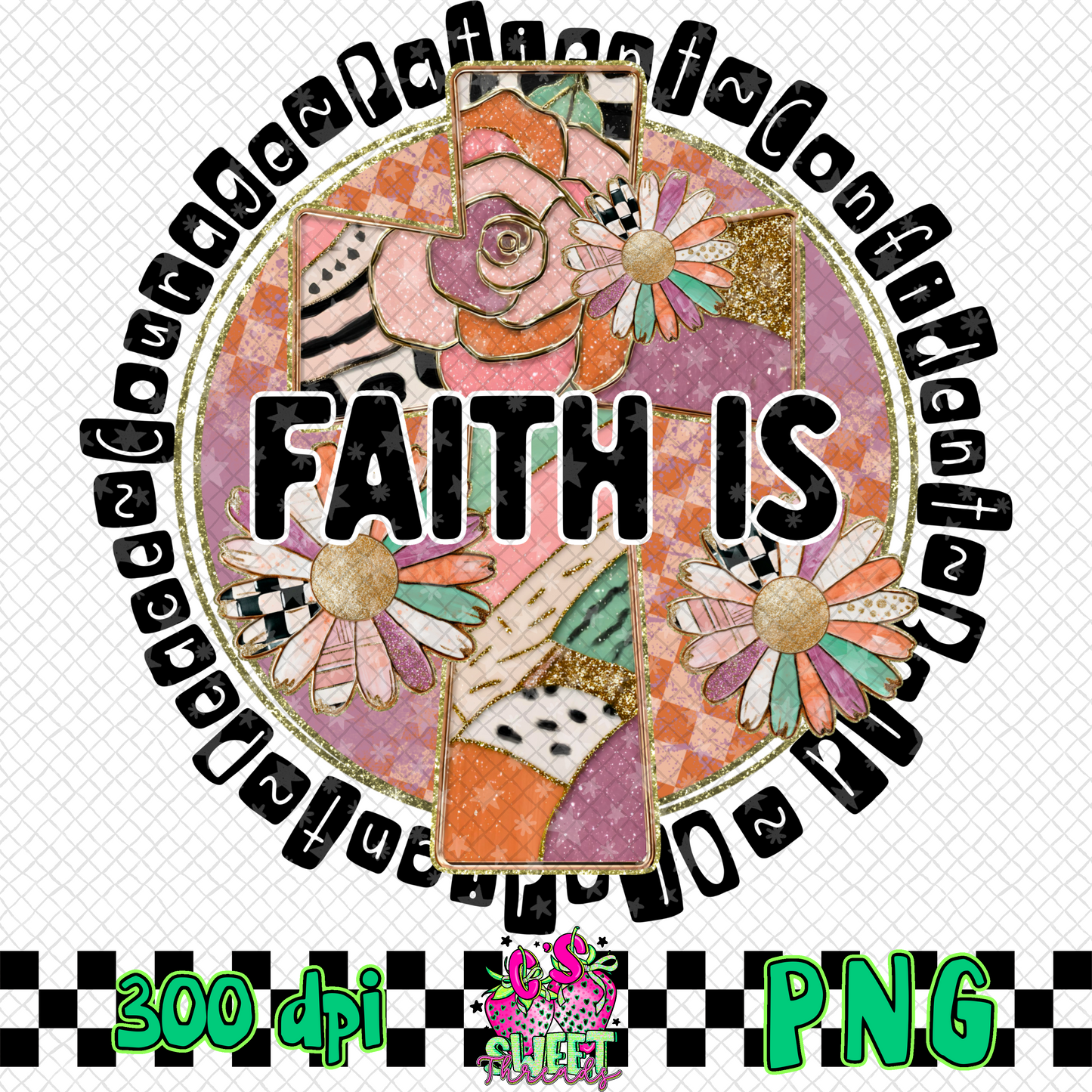 Faith Is