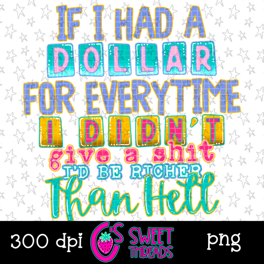 I’d Be Richer