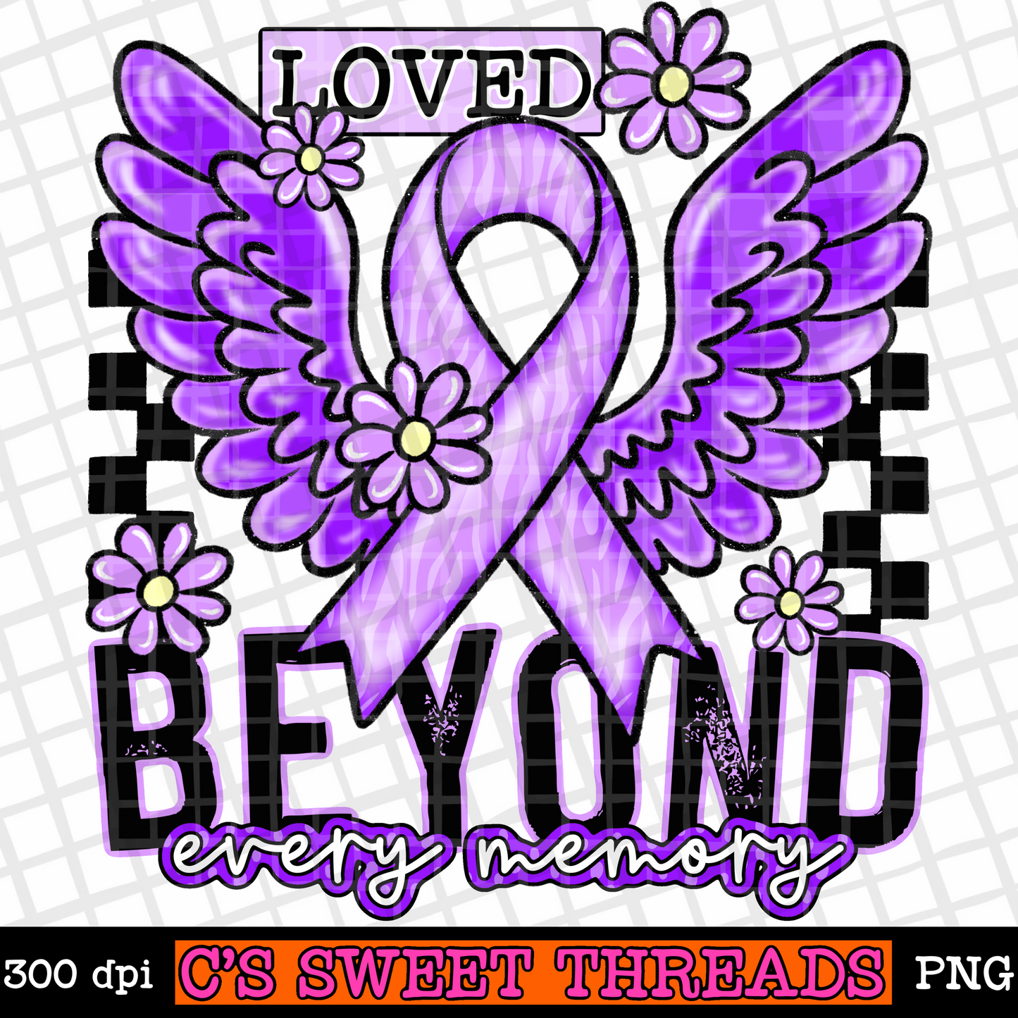 Loved Beyond Every Memory