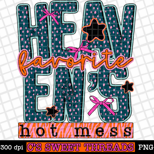 Heaven’s Favorite Hot Mess