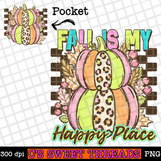 Fall Is My Happy Place + Pocket -Digital PNG Design