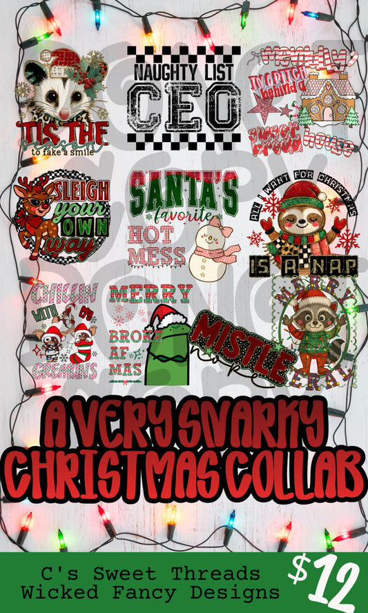 A Very Snarky Christmas Collab With Wicked Fancy Design