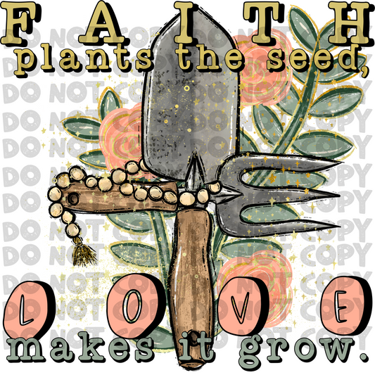Faith plants the seed