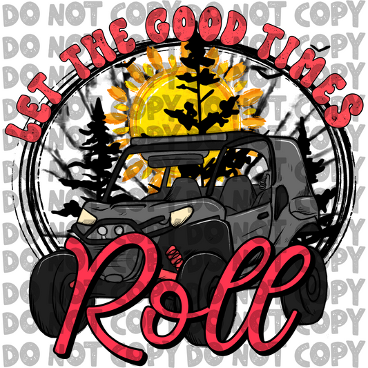 Let the good times roll