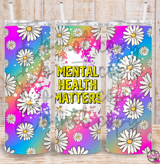 Mental health matters tumbler design