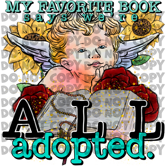 My favorite book says we’re all adopted