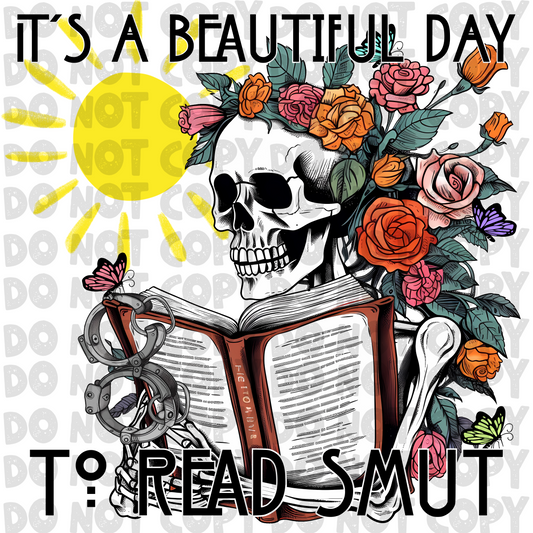 Its a beautiful day to read smut